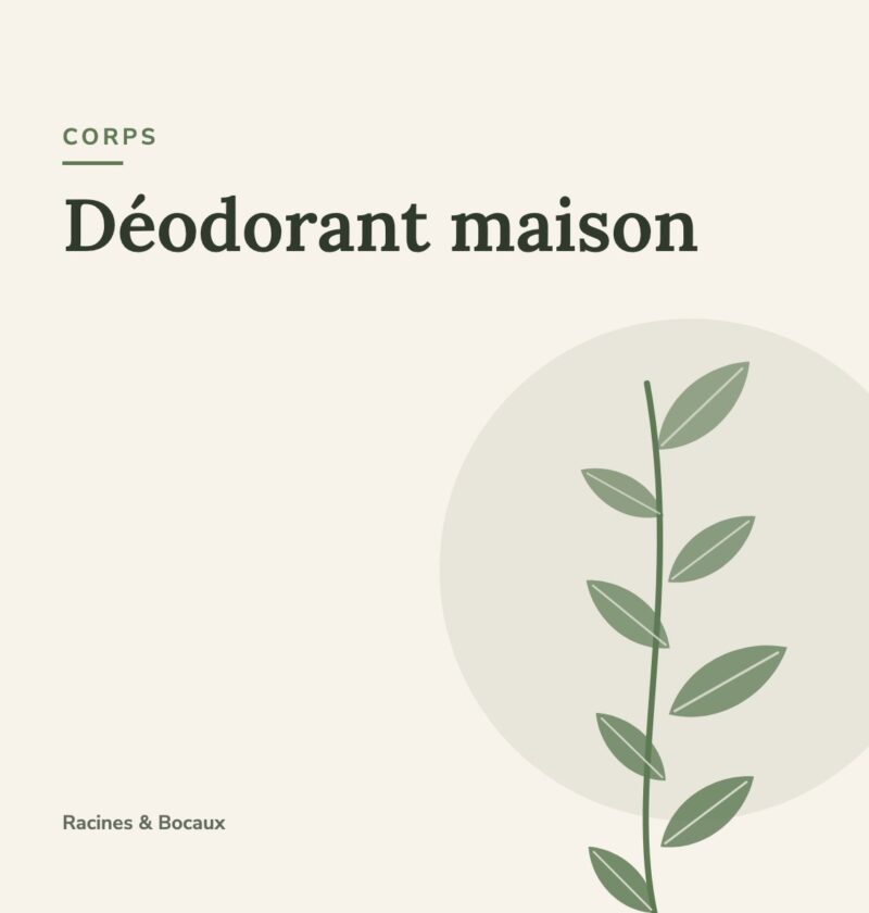 Déodorant maison